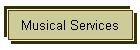 Musical Services